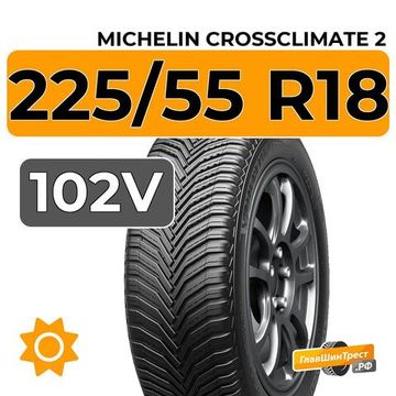 Michelin Crossclimate 2 225/55 R18 102V XL