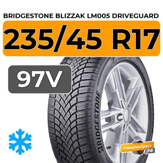 Bridgestone Blizzak LM005 DriveGuard 235/45 R17 97V XL