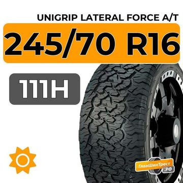 Unigrip Lateral Force A/T 245/70 R16 111H XL