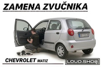 Komplet Zvučnika za Chevrolet Matis 2005-2007