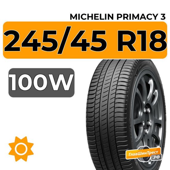 Michelin Primacy 3 245/45 R18 100W XL