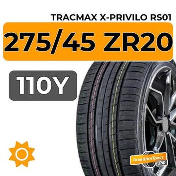 Tracmax X-Privilo RS01 275/45 ZR20 110Y XL