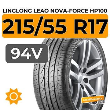 LingLong Leao Nova-Force HP100 215/55 R17 94V