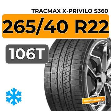 Tracmax X-Privilo S360 265/40 R22 106T XL