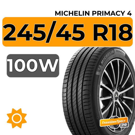 Michelin Primacy 4 245/45 R18 100W XL