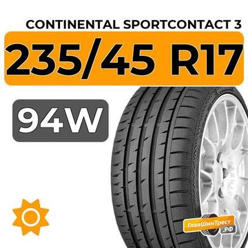 Continental SportContact 3 235/45 R17 94W