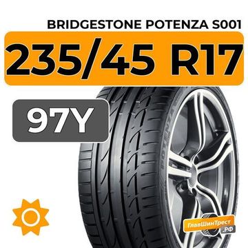 Bridgestone Potenza S001 235/45 R17 97Y XL