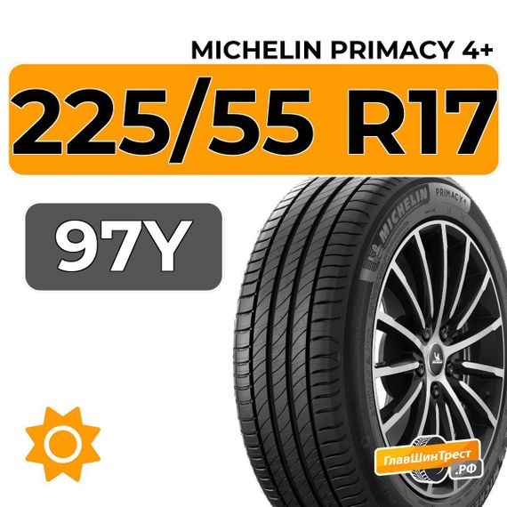 Michelin Primacy 4+ 225/55 R17 97Y XL
