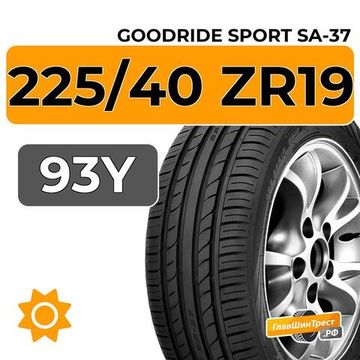 Goodride Sport SA-37 225/40 ZR19 93Y XL