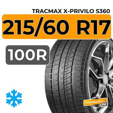 Tracmax X-Privilo S360 215/60 R17 100R XL