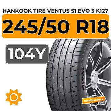 Hankook Tire Ventus S1 Evo 3 K127 245/50 R18 104Y