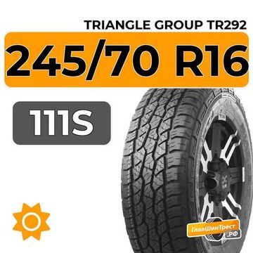 Triangle Group TR292 245/70 R16 111S XL