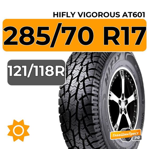 HiFly Vigorous AT601 285/70 R17 121/118R