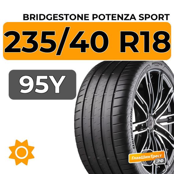Bridgestone Potenza Sport 235/40 R18 95Y