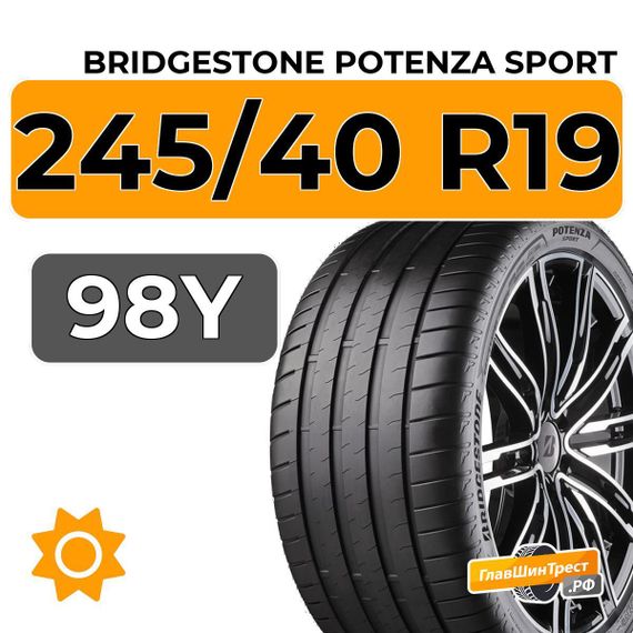 Bridgestone Potenza Sport 245/40 R19 98Y XL