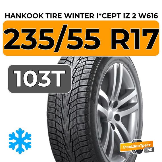 Hankook Tire Winter I*Cept iZ 2 W616 235/55 R17 103T XL