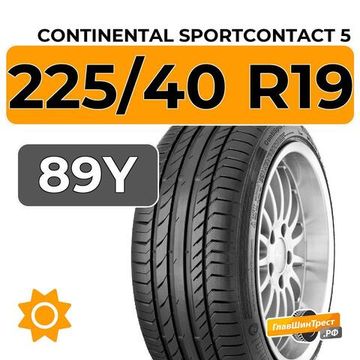 Continental SportContact 5 225/40 R19 89Y