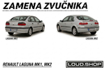 Komplet Zvučnika za Renault Laguna Mk1 i Mk2