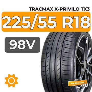 Tracmax X-Privilo TX3 225/55 R18 98V