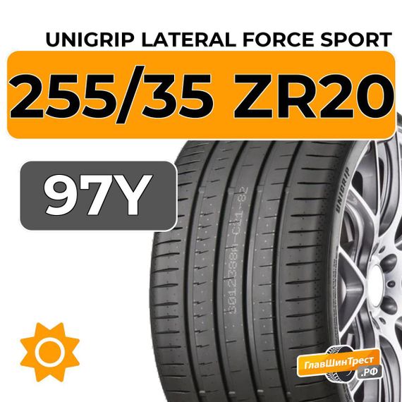 Unigrip Lateral Force Sport 255/35 ZR20 97Y XL