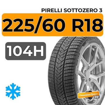 Pirelli Sottozero 3 225/60 R18 104H XL RunFlat