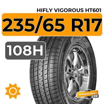 HiFly Vigorous HT601 235/65 R17 108H XL