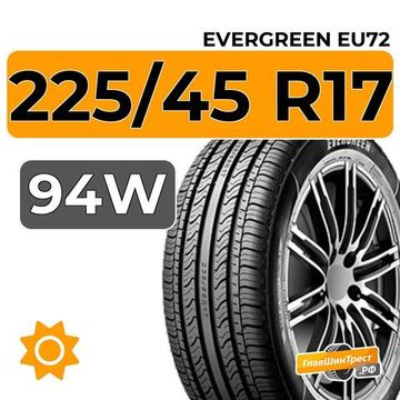 Evergreen EU72 225/45 R17 94W