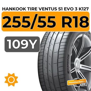 Hankook Tire Ventus S1 Evo 3 K127 255/55 R18 109Y XL